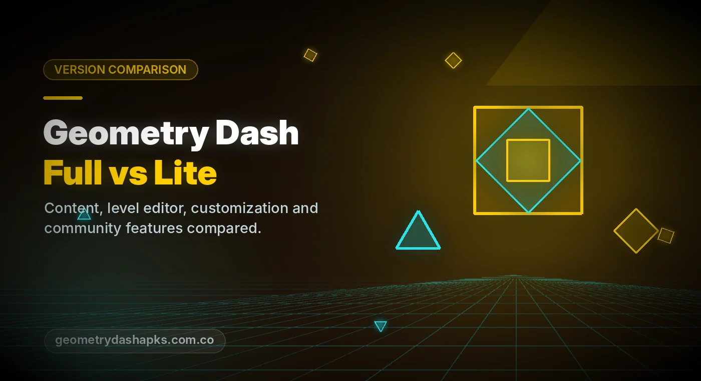 Geometry Dash full version vs Lite comparison
