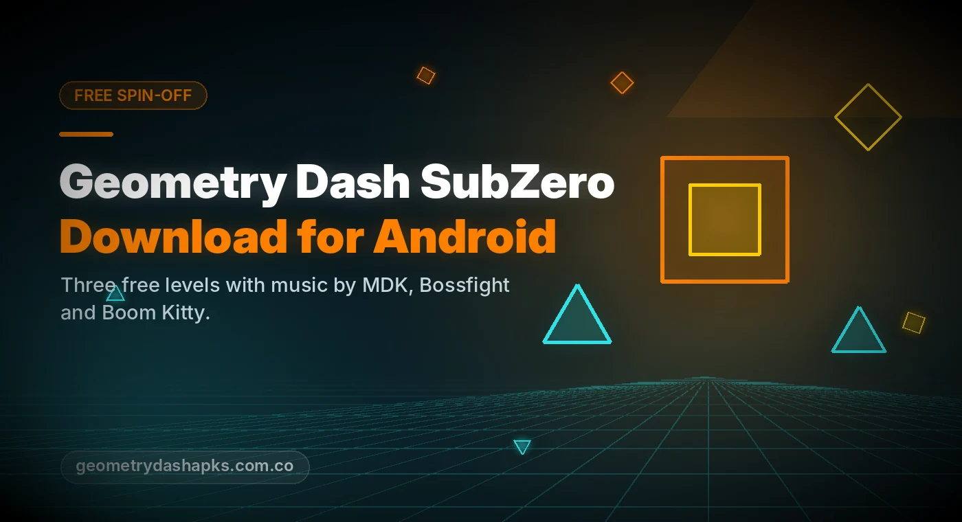 Geometry Dash SubZero APK free download for Android